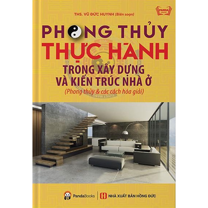 Sách - Phong Thủy Thực Hành Trong Xây Dựng Và Kiến Trúc Nhà Ở