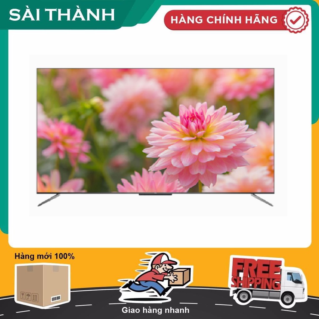 Android Tivi QLED TCL 4K 55 inch 55C715 - Điện Máy Sài Thành