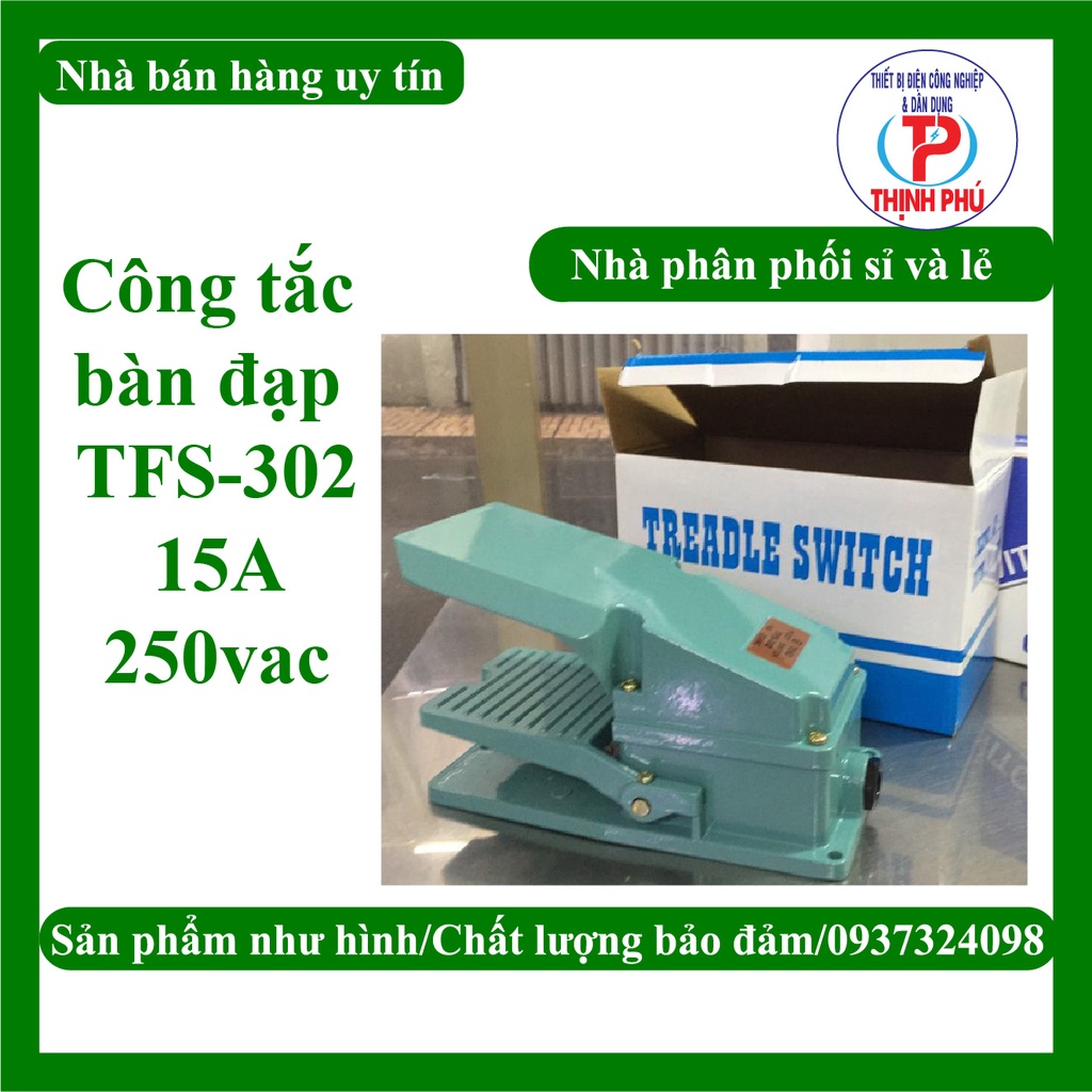 Công tắc bàn đạp chân Tfs-302-15A- 250vac