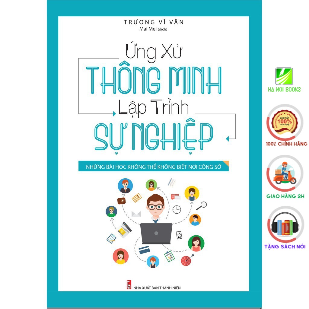 Sách Minh Long - Ứng xử thông Minh lập trình sự nghiệp