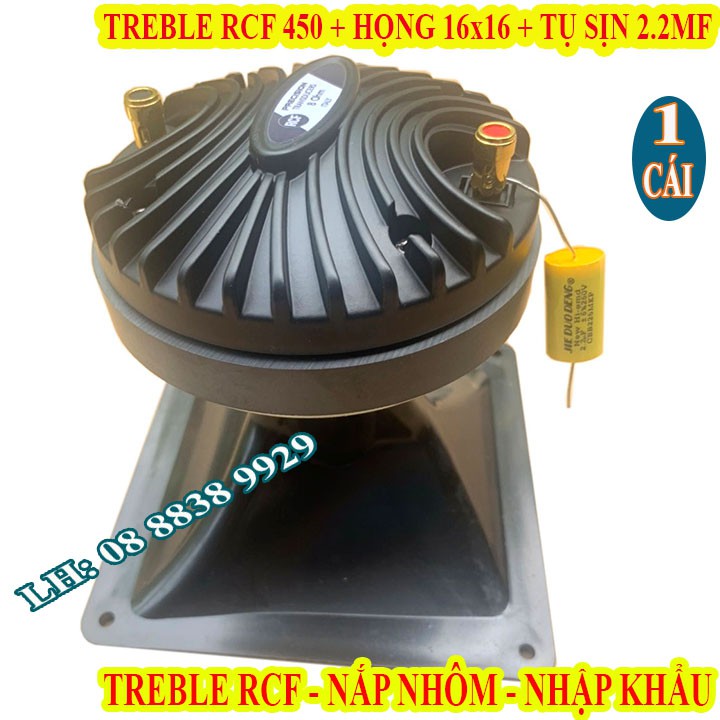 CỦ LOA TREBLE KÈN 450 RCF TIẾNG NHUYỄN MỊN NẮP NHÔM NHẬP KHẨU + HỌNG 16x16 + TỤ SỊN - GIÁ 1 CÁI