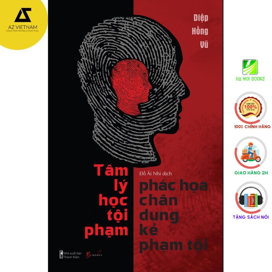 Sách - Tâm Lý Học – Phác Họa Chân Dung Kẻ Phạm Tội [AZVietNam]