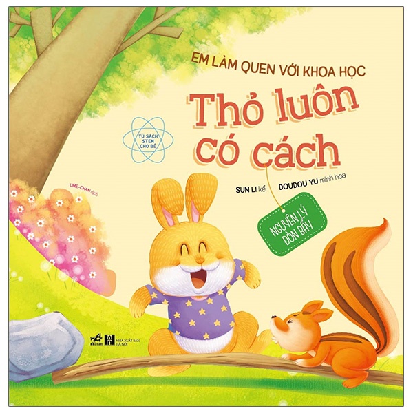 Sách - Em Làm Quen Với Khoa Học - Thỏ Luôn Có Cách: Nguyên Lý Đòn Bảy