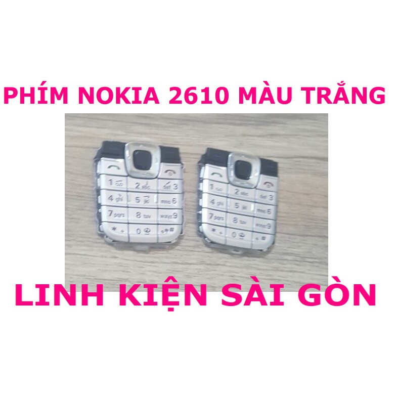 PHÍM NOKIA 2610 MÀU TRẮNG