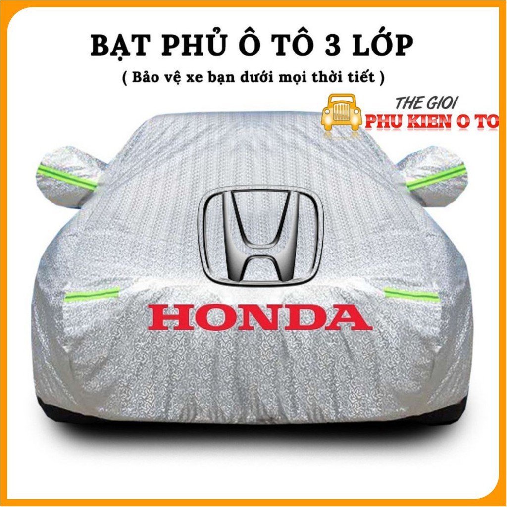 Bạt Phủ Xe Ô Tô Honda CRV, Brio, City, HRV, Accord, Civic, Jazz- Chất Liệu Bạt Tráng Nhôm 3 lớp