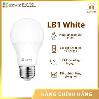 [Bảo Hành 2 Năm] Bóng Đèn Thông Minh EZVIZ LB1 White - Ánh Sáng Trắng Vàng, Điều Khiển Giọng Nói, App Điều Khiển