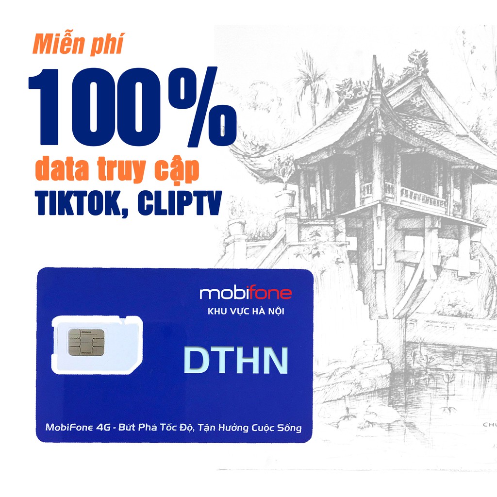 Sim 4G Mobifone [DTHN] MAX KHÔNG GIỚI HẠN DUNG LƯỢNG DATA DÙNG TOÀN QUỐC