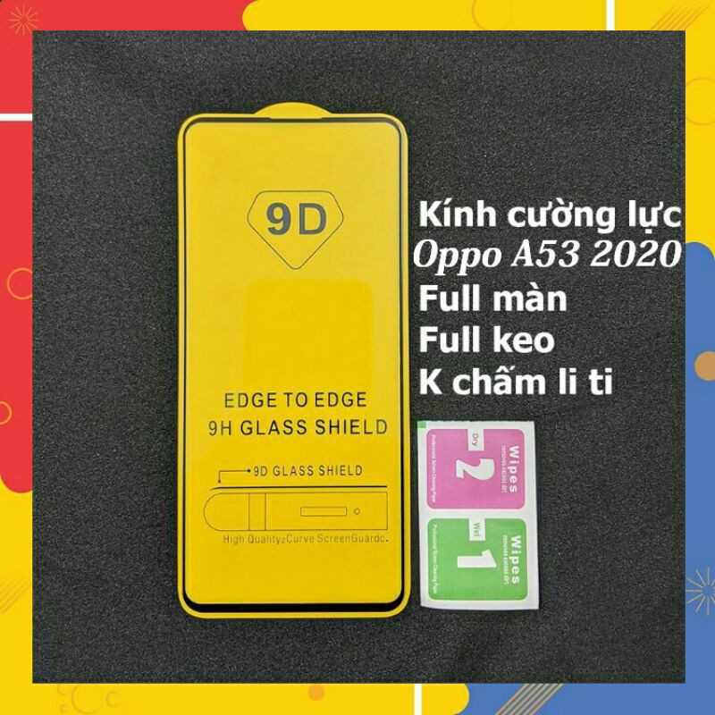 kính cường lực 9D oppo A53 full keo full màn 9D