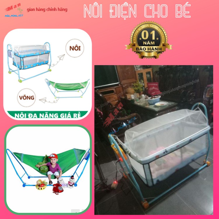 Nôi điện quang hưng tặng màn chụp nôi sản phẩm gồm 1 lưới võng và 1 nôi điện cho bé