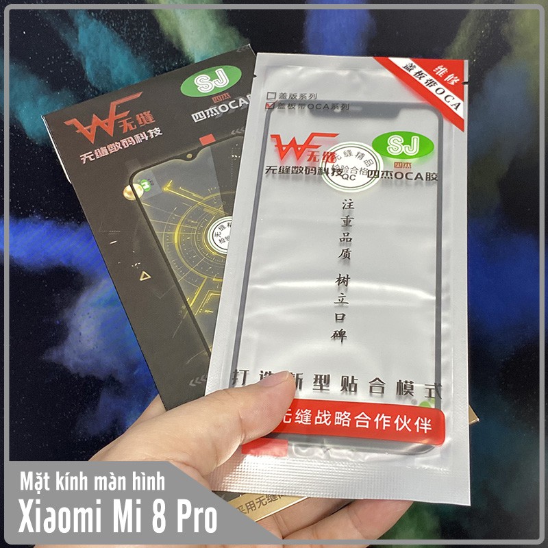 Mặt kính màn hình cho Xiaomi Mi 8 Pro WF , liền keo OCA SJ