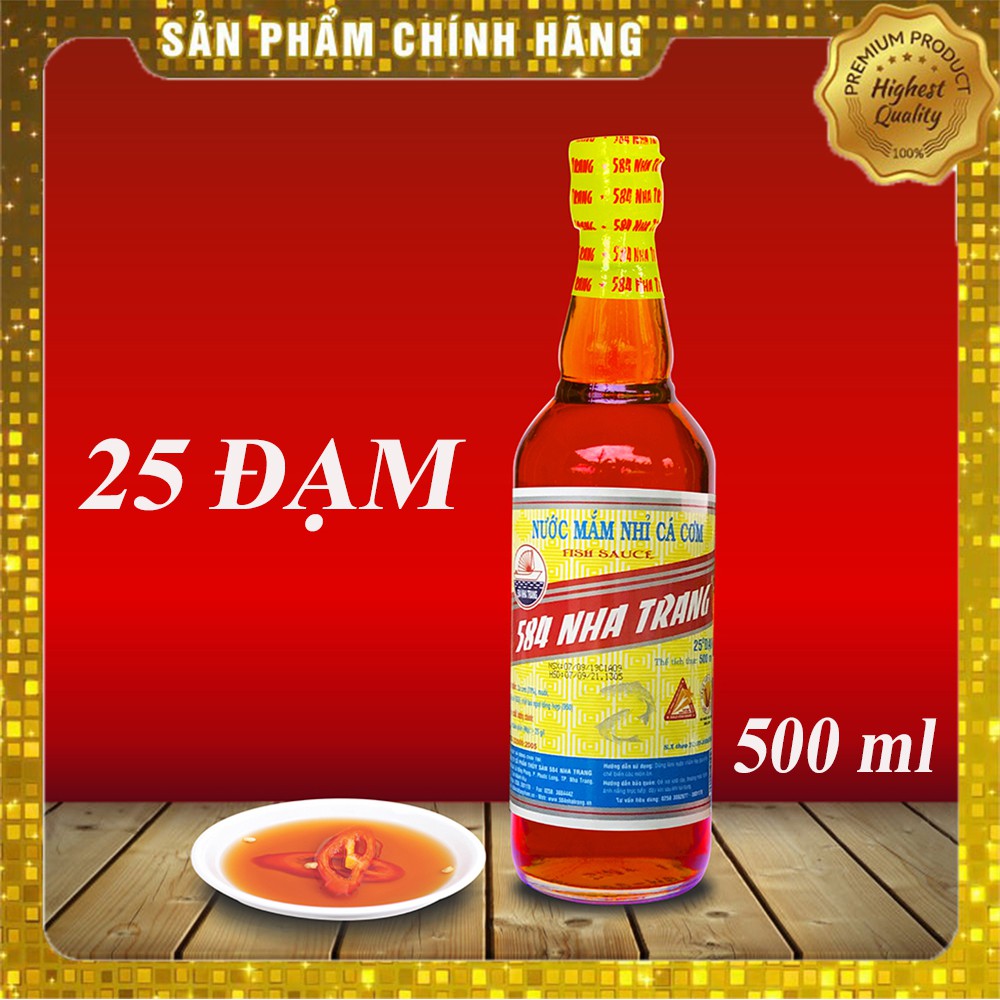 Nước mắm Nhỉ Cá Cơm - 584 Nha Trang - 25 độ đạm, Chai thủy tinh 500ml, Date luôn mới.