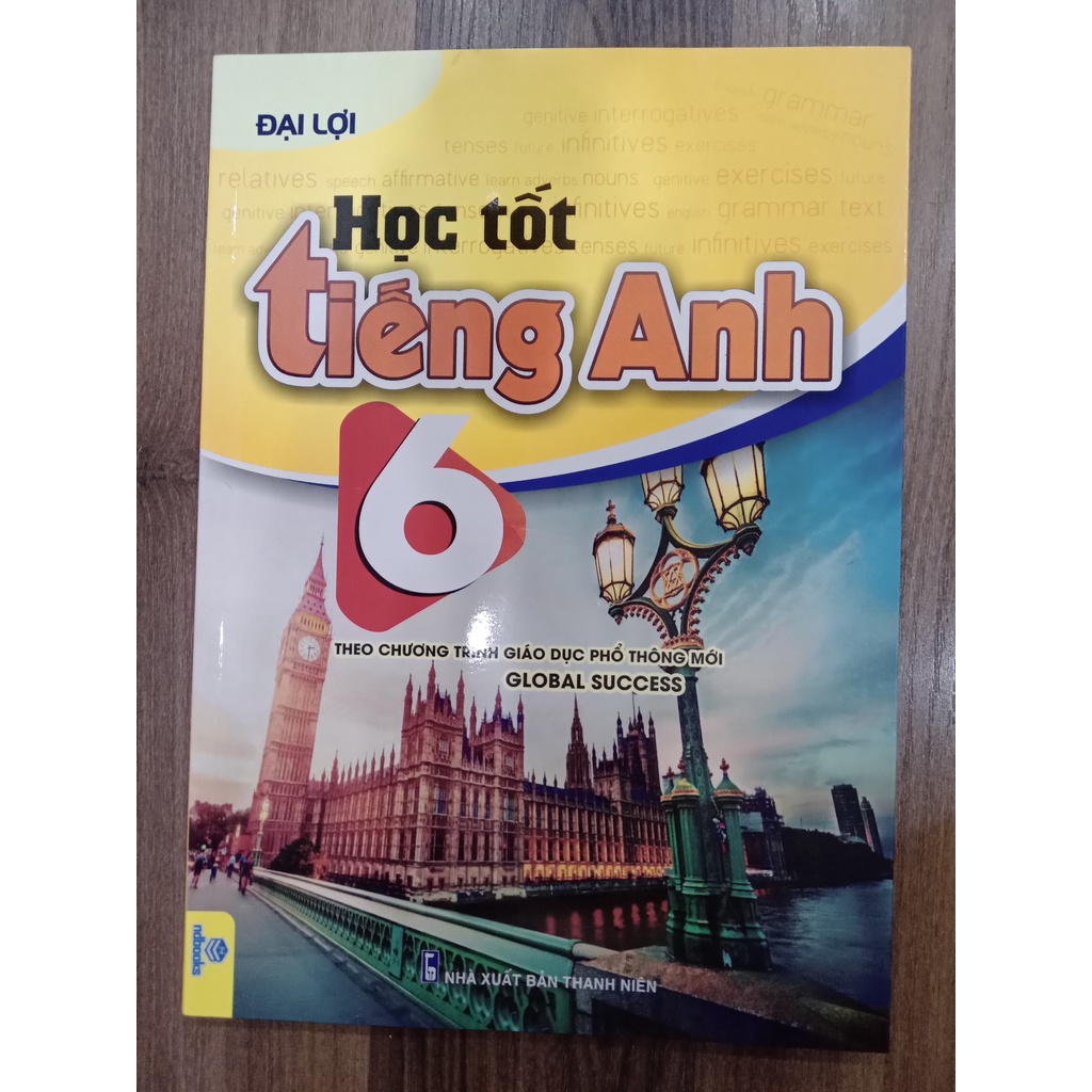 Sách Học tốt Tiếng Anh 6 Theo chương trình mới - ndbooks