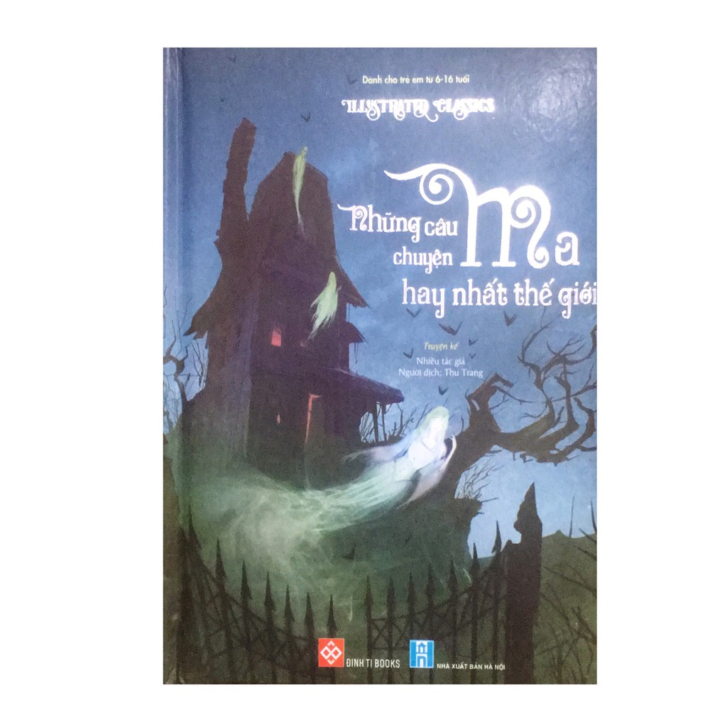 Sach Illustrated Classics Những Cau Chuyện Ma Hay Nhất Thế Giới Shopee Việt Nam