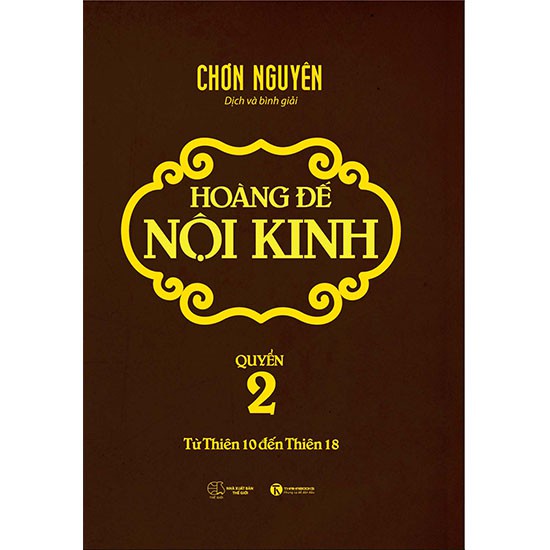 Sách - Hoàng Đế Nội Kinh - Tập 2 Tặng Kèm Bookmark