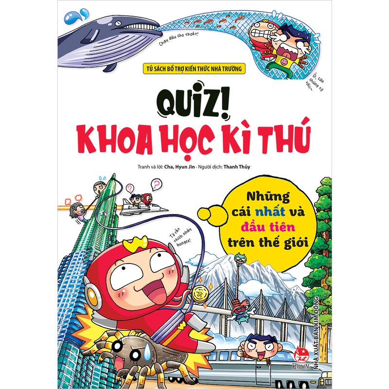 Sách - Quiz! Khoa học kì thú - Những cái nhất và đầu tiên trên thế giới