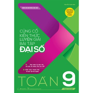Sách Củng cố kiến thức luyện giải bài tập Đại số Toán 9 (theo chủ đề)