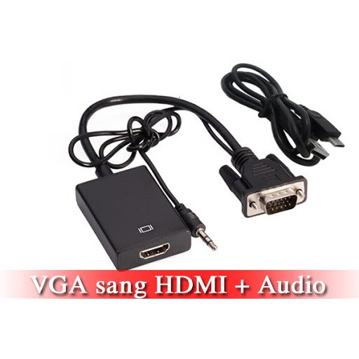 Cáp chuyển VGA sang HDMI có âm thanh