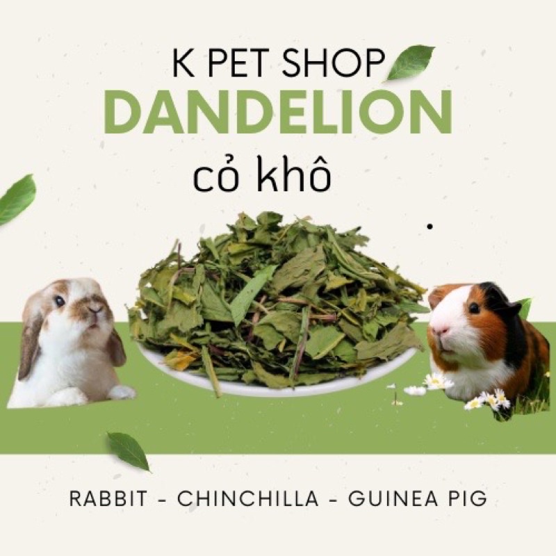 Cỏ Dandelion Sấy Khô  Cỏ cho Thỏ Bọ Chinchilla Sóc Bắc Mỹ