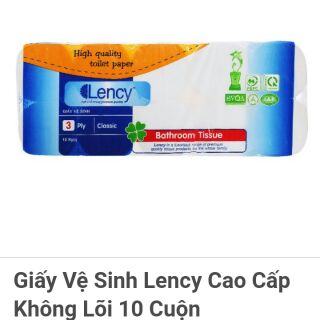 Giấy vệ sinh Lency cao cấp không lõi 10 cuộn