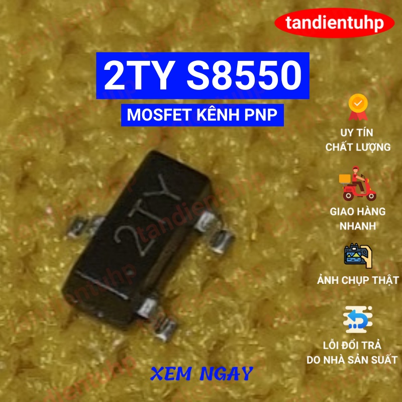 50 CHIẾC  BA A1015, HF C1815, 2TY S8550, J3Y S8050, 7002 TƯƠNG ĐƯƠNG 72K, 431 CHÂN DÁN
