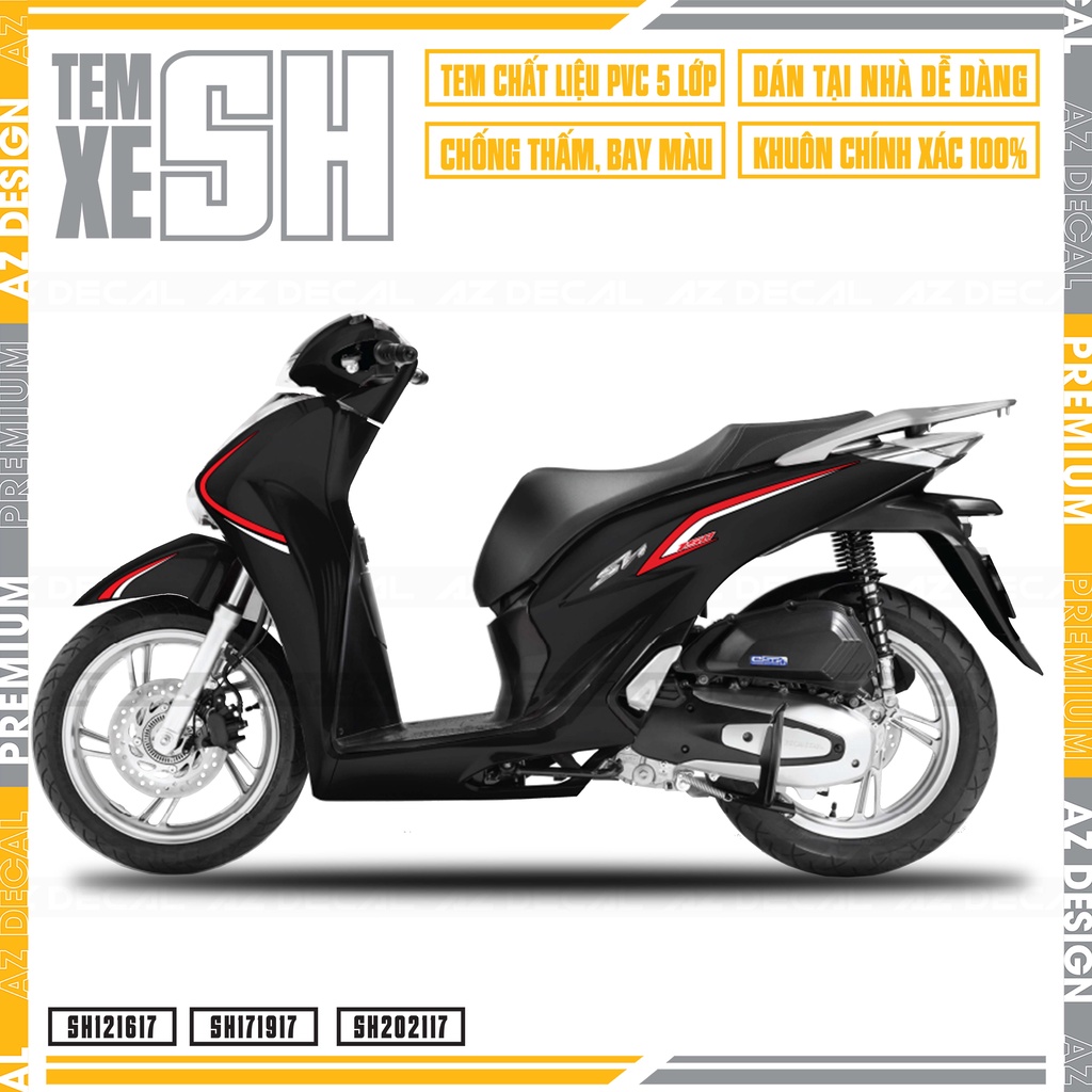 Tem Chỉ Xe SH Chữ 150i | SH17 | Tem Xe SH 2012 - 2022 Decal Cao Cấp Chống Bay Màu, Chống Thấm Nước, Dễ Dán