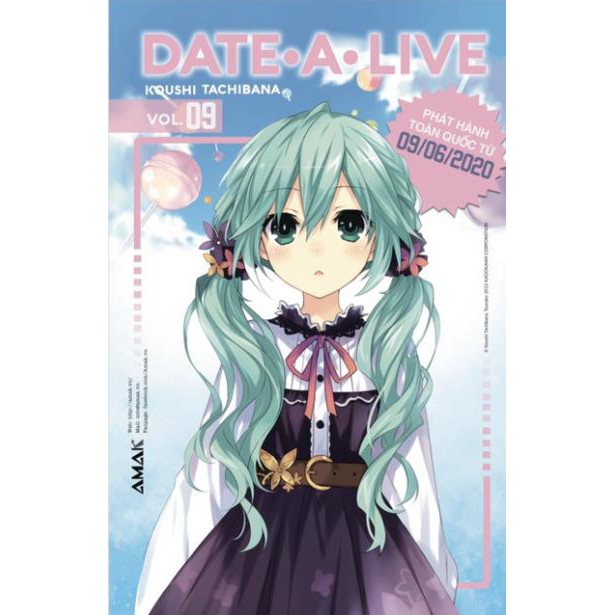 Sách - Light Novel - Date A Live Tập 9 - Tặng Bookmark [AMAK]