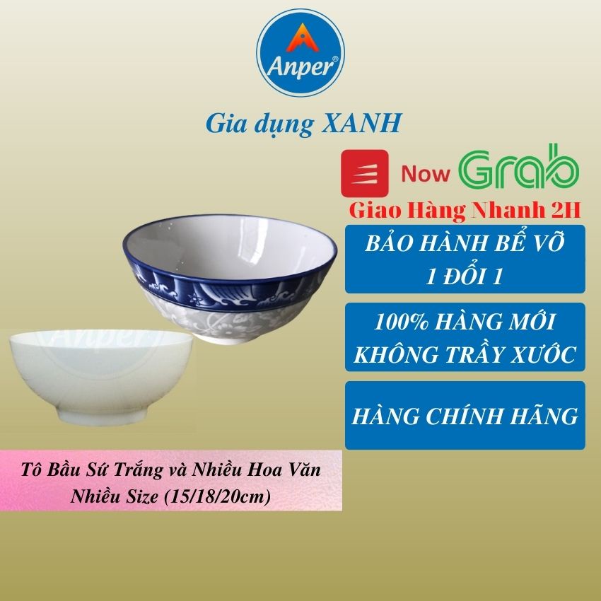 Combo 2 tô sứ 3 bát sứ bầu ANPER dày 15 18 20 cm ăn phở ăn cơm an toàn