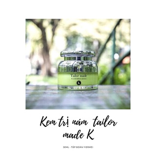 Kem k – kem loại bỏ nám tailor made