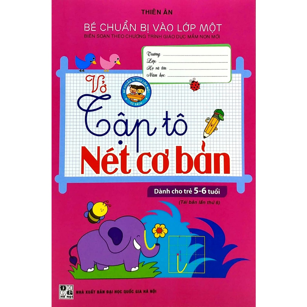 Sách Bé Chuẩn Bị Vào Lớp Một - Vở Tập Tô Nét Cơ Bản