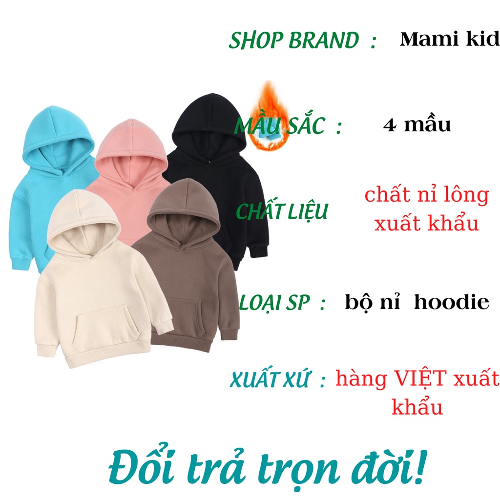 áo hoodie cho bé gái, bé trai sành điệu 10-40kg, chất cotton lót nỉ siêu ấm MAMI KID.