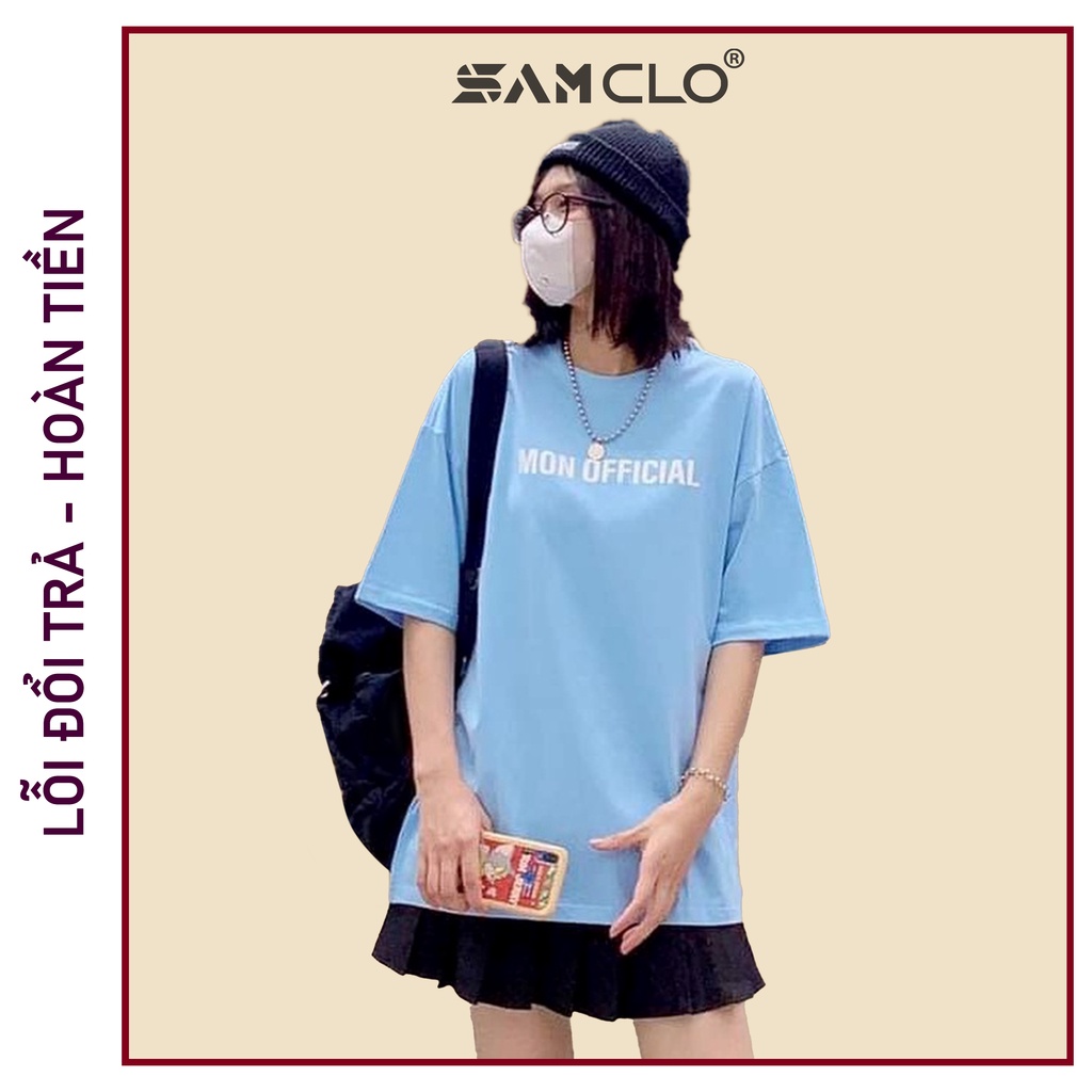 Áo phông nữ tay lỡ SAM CLO freesize thun form rộng dáng Unisex - mặc cặp, nhóm, lớp thêu chữ MON OFFICIAL