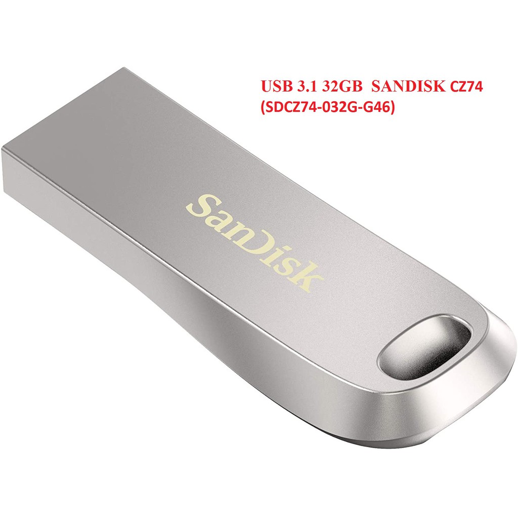 USB 3.1 32GB SANDISK CZ74 (SDCZ74-032G-G46) | BigBuy360 - bigbuy360.vn