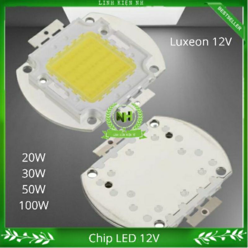 Nhân Led Chip Led 12VDC ( 20W, 30W, 50W, 100W ) loại tốt đủ công suất