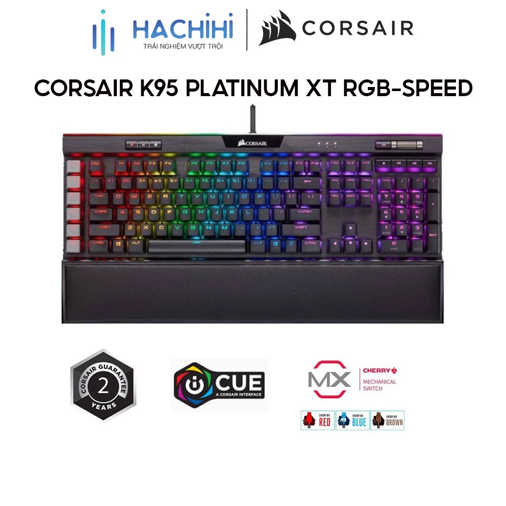 Bàn phím cơ CORSAIR K95 PLATINUM XT RGB-SPEED