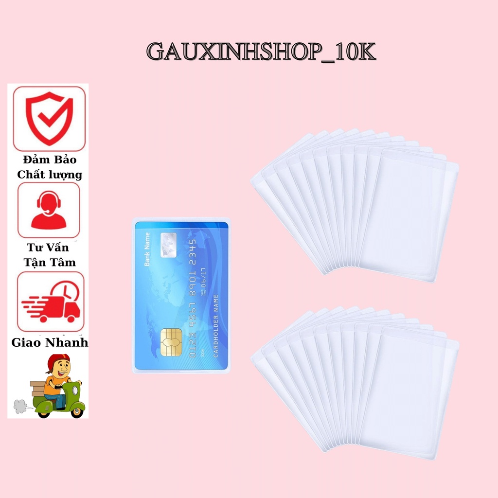 COMBO 10 TÚI NHỰA ĐỰNG BẢO VỆ THẺ ATM, CĂN CƯỚC CÔNG DÂN, CARD VISIT, BẰNG LÁI XE, THẺ SINH VIÊN, THẺ NHÂN