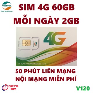 Sim 4G viettel mỗi ngày 2GB gọi miễn phí