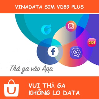 120GB/Tháng Chỉ Với 89.000đ Cùng Nhiều Ưu Đãi Khác - VinaData Tổng Kho Sim Vina VD89Plus