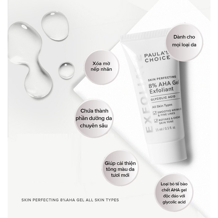 Gel loại bỏ tế bào chết làm mềm và sáng mịn da Paula's Choice Skin Perpecting 8% AHA Gel Exfoliant 15ml Mã: 1907