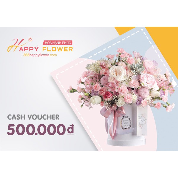 Toàn Quốc [E-Voucher] Phiếu quà tặng Happy Flower 500k