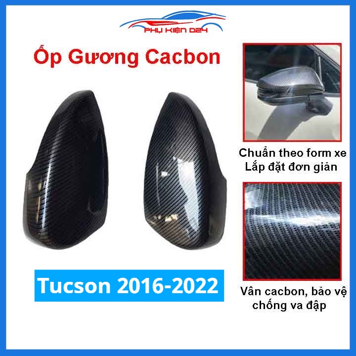 Ốp gương Tucson 2016-2017-2018-2019-2020-2021-2022 vân Cacbon bảo vệ chống trầy trang trí làm đẹp xe