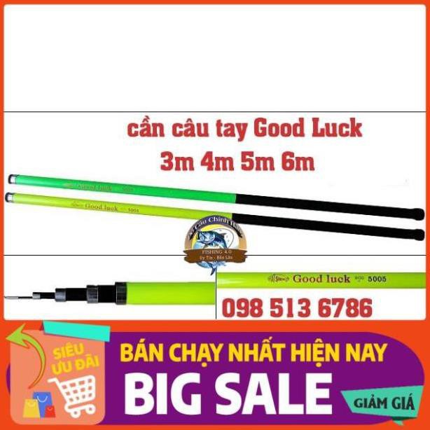HOT Cần Câu Tay Bạo Lực Good Luck độ cứng 8H dài 3m 4m 5m 6m