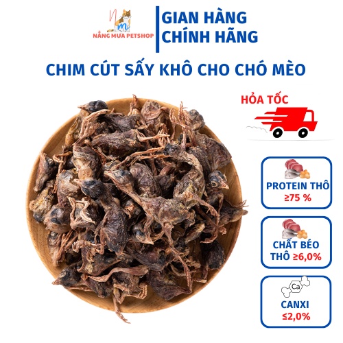 Chim cút sấy khô cho cún mèo, snack cho chó mèo túi 100gr
