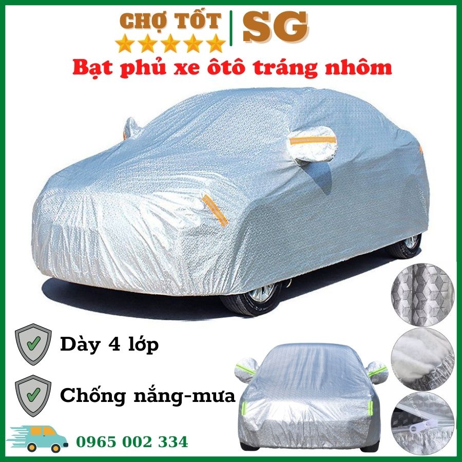 Bạt Phủ Xe Ô Tô Tráng Bạc Loại Tốt 3 Lớp Chống Nóng, Chống Mưa, Chống Cháy