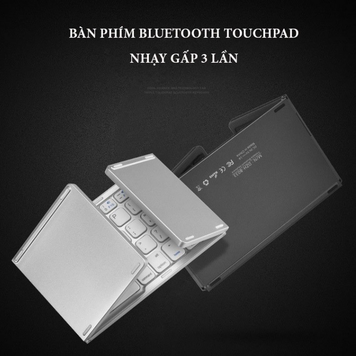 Bàn phím Bluetooth có Touchpad xếp gọn (tương thích với HĐH : IOS/Android/win/mac... ) ( Màu Bạc | Màu Đen )