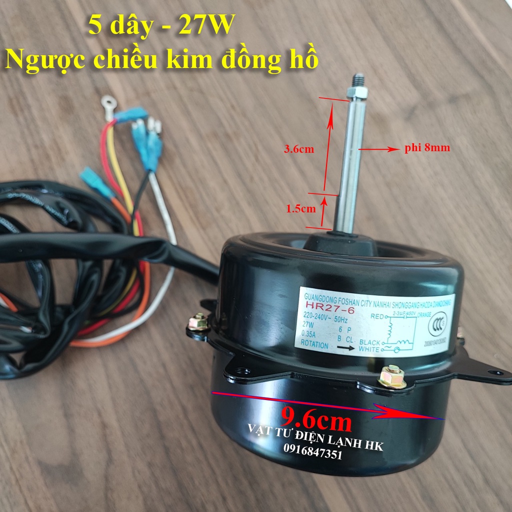 Motor động cơ quạt cục nóng điều hoà 27W 36w 5 dây loại tốt (Dùng cho quạt dàn nóng điều hòa máy lạnh )