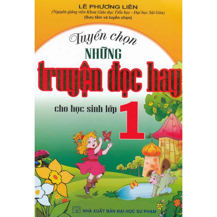 Sách Tham Khảo - Tuyển Chọn Những Truyện Đọc Hay Cho Học Sinh Lớp 1