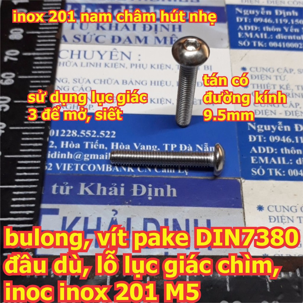 bulong bu lông vít pake DIN7380, đầu dù, lỗ lục giác chìm, inoc inox 201 M5 các loại dài 8mm ~ 50mm kde6273