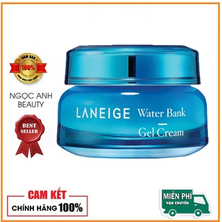 Kem Dưỡng Dạng Gel Laneige Water Bank Gel Cream 50ml Hàn Quốc-Dành Cho Da dầu, Hỗn Hợp Giữ Cho Da Ẩm Mượt trong Vòng 24h