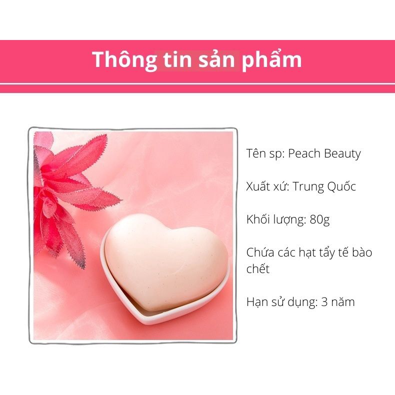 Xà phòng đào tẩy tế bào chết, dưỡng ẩm, làm sáng da và mờ thâm - Baihee