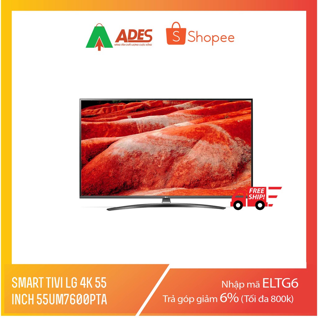 Smart Tivi LG 4K 55 inch 55UM7600PTA Mẫu 2019